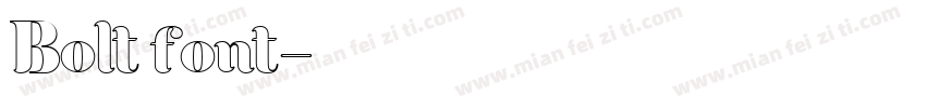 Bolt font字体转换